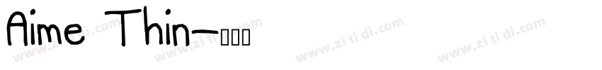 Aime Thin字体转换
